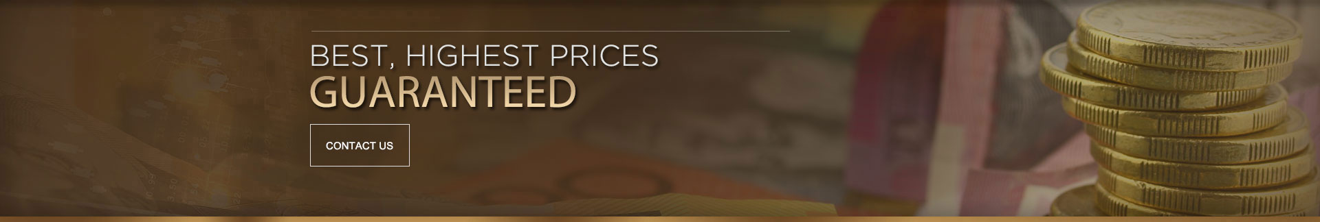Best Highest Prices Guranteed